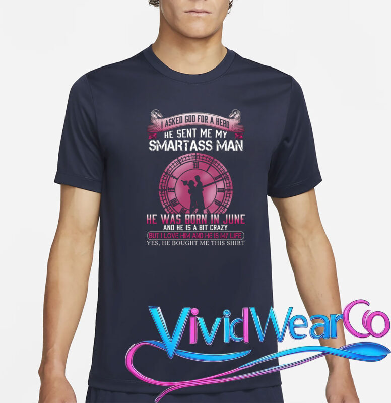 And He Is A Bit Crazy But I Love Him T-Shirt