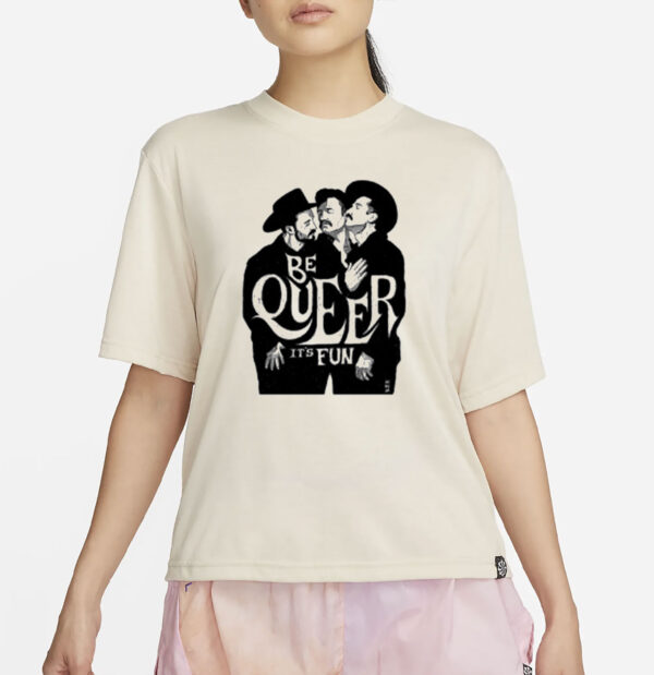 Anthonyhurd Be Queer It's Fun Shirt