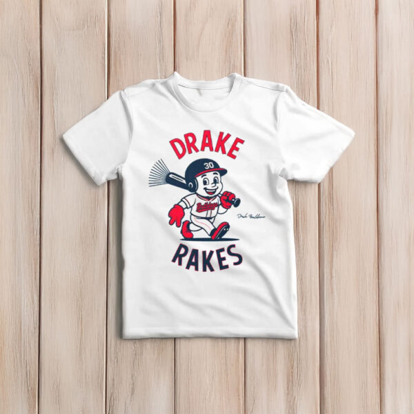 Atlanta Braves Drake Baldwin Drake Rakes Shirt