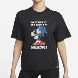 Autistic By Birth Gooner By The Grace Of God T-Shirt