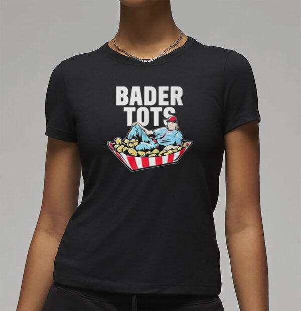 Bader Tots Harrison Bader T-Shirt