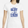 Biggest Slut at the Denver Airport T-Shirt