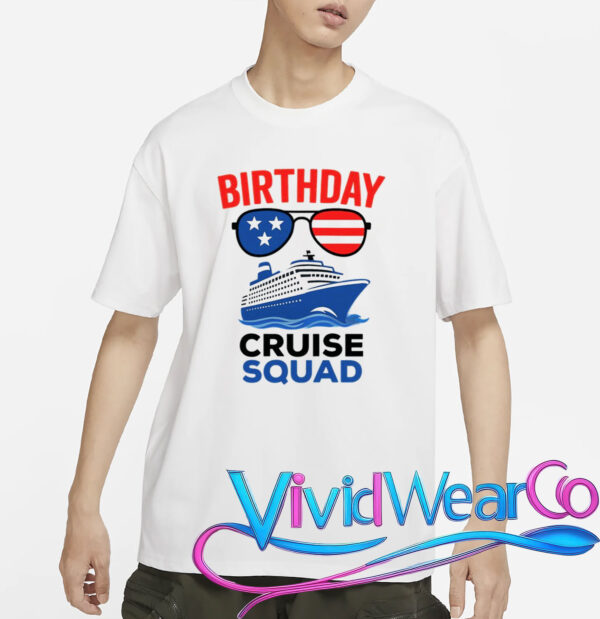 Birthday Cruise Squad USA America T-Shirt