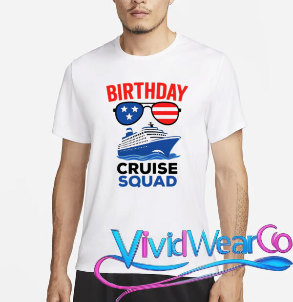 Birthday Cruise Squad USA America T-Shirt