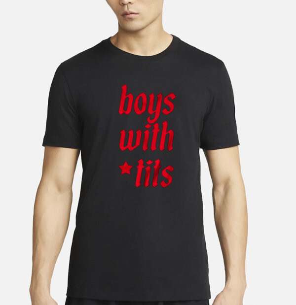 Boys With Tits Funny T-Shirt