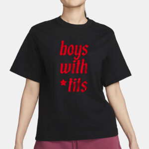 Boys With Tits Funny T-Shirt