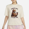 Cat Drinking Wine And Feline Fine Shirt