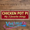 Chicken Pot Pi Bumper Sticker