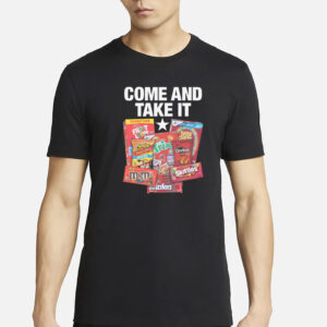 Come And Take It Food Dyes T-Shirt