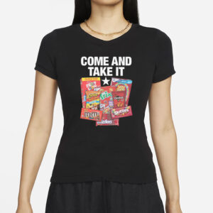 Come And Take It Food Dyes T-Shirt