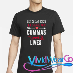 Commas Save Lives Funny Grammar T-Shirt