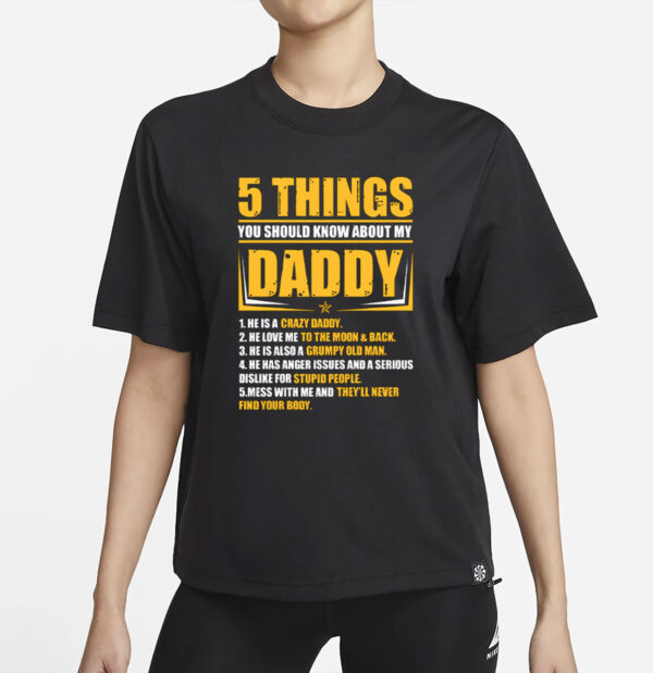 Crazy Grumpy Daddy List T-Shirt