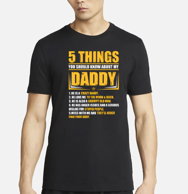 Crazy Grumpy Daddy List T-Shirt
