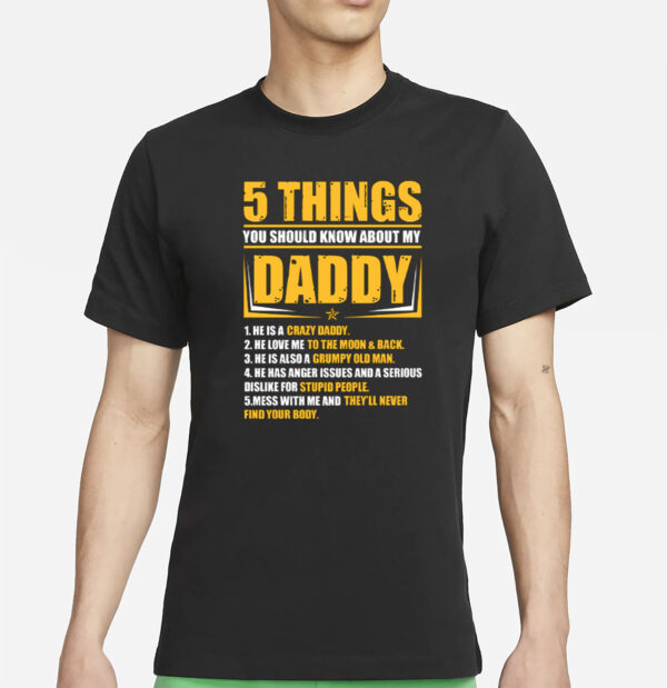 Crazy Grumpy Daddy List T-Shirt