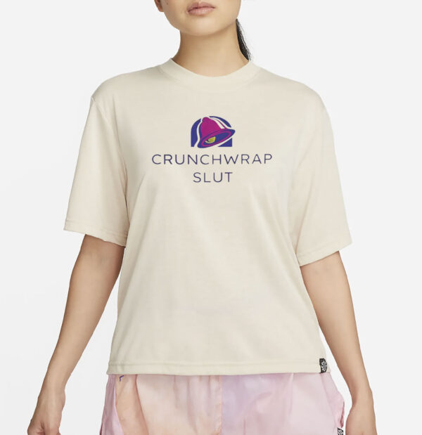 Crunchwrap Slut Taco Bell T-Shirt