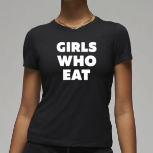 Dellespeegle Girls Who Eat Shirt