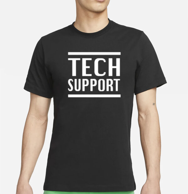 Elon Musk Tech Support Shirt
