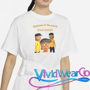 Employee Of The Month Kyle Cooley Shirt