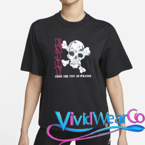 Enjoy Skull From The City Of Orange Shirt