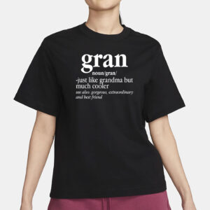 Funny Gran Definition Grandmother T-Shirt
