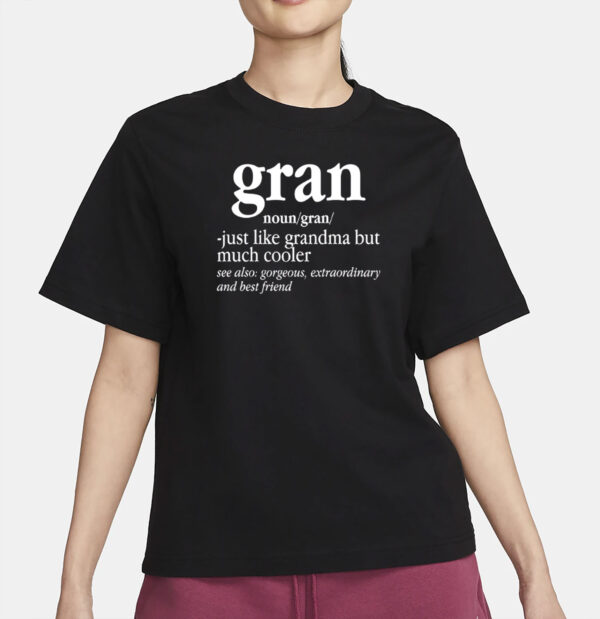 Funny Gran Definition Grandmother T-Shirt