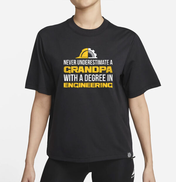 Funny Grandpa Engineering Degree T-Shirt