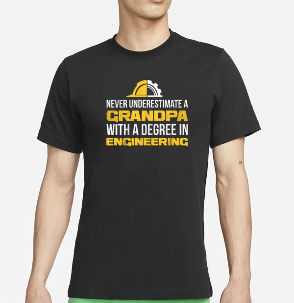 Funny Grandpa Engineering Degree T-Shirt