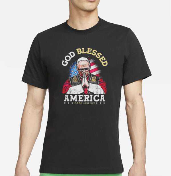 God Blessed America Patriotic Pope Leo XIV T-Shirt