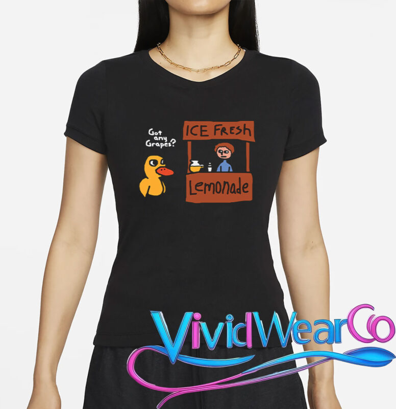 Got Any Grapes Duck Song Ice Fresh Lemonade T-Shirt