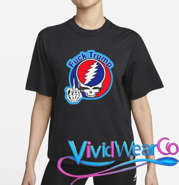 Grateful Dead Steal Your Face, Fuck Trump T-Shirt