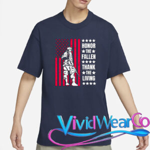 Honor the Fallen, Thank the Living Patriotic Soldier T-Shirt