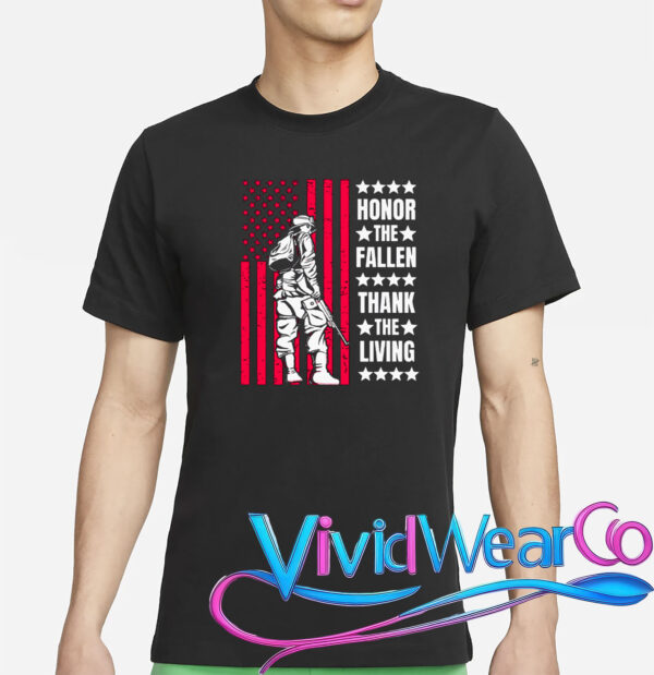 Honor the Fallen, Thank the Living Patriotic Soldier T-Shirt