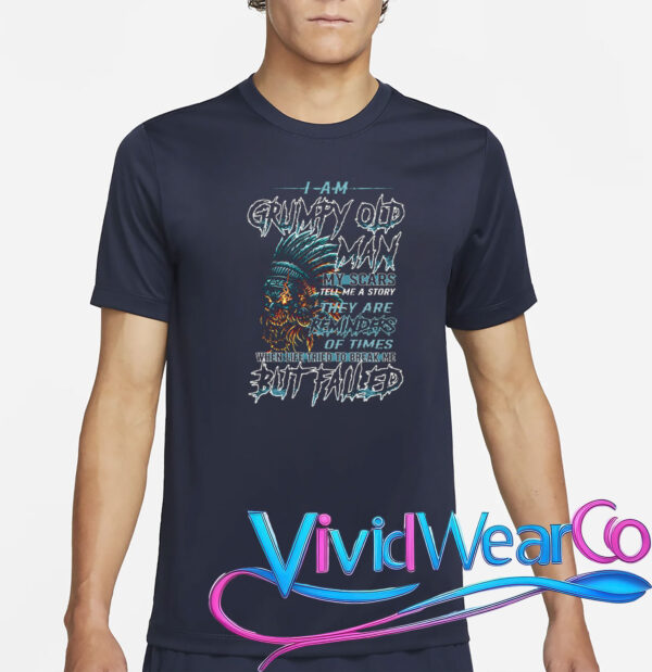 Indegenous I’m A Grumpy Old Man My Scars Tell Me A Story They Are Reminder Of Times T-Shirt