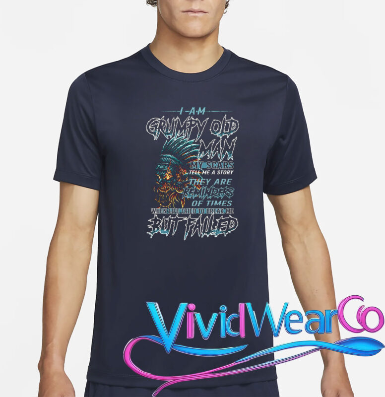 Indegenous I’m A Grumpy Old Man My Scars Tell Me A Story They Are Reminder Of Times T-Shirt