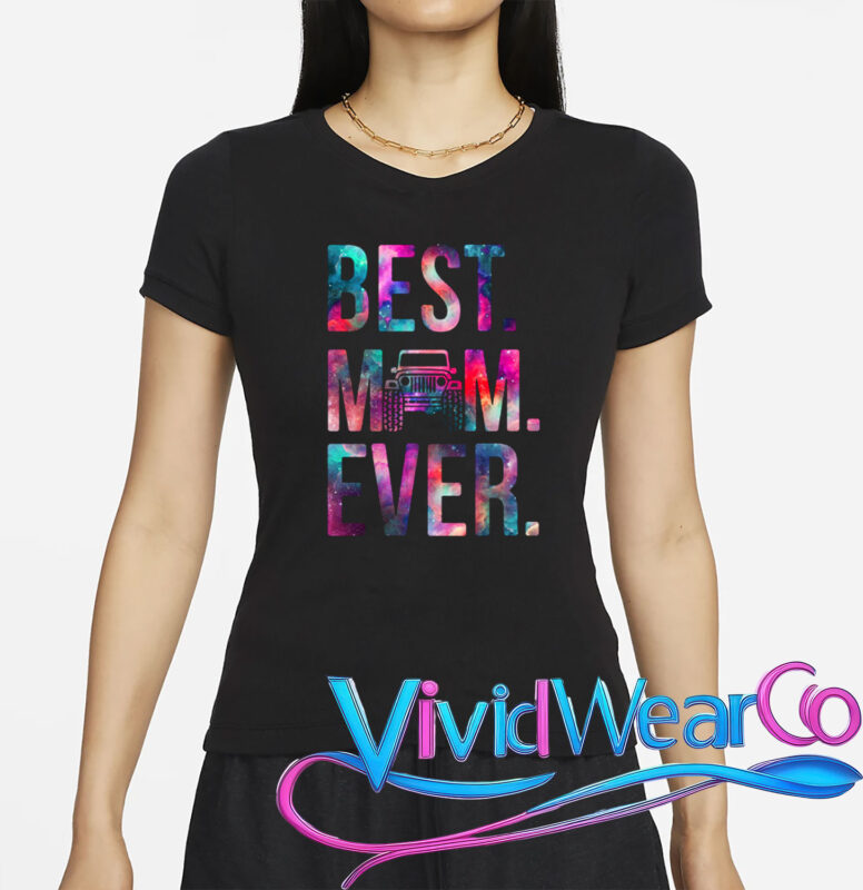 Jeep Best Mom Ever T-Shirt