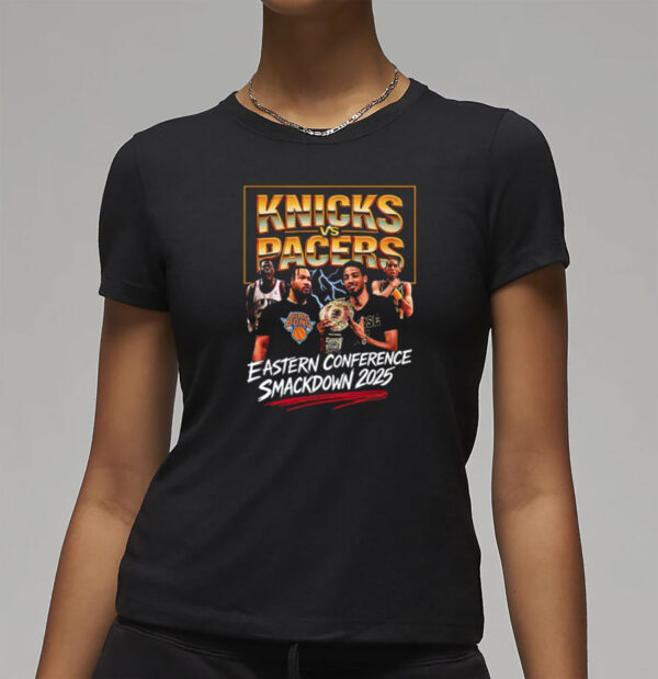 Knicks vs Pacers, Eastern Conference Smackdown 2025 Shirt