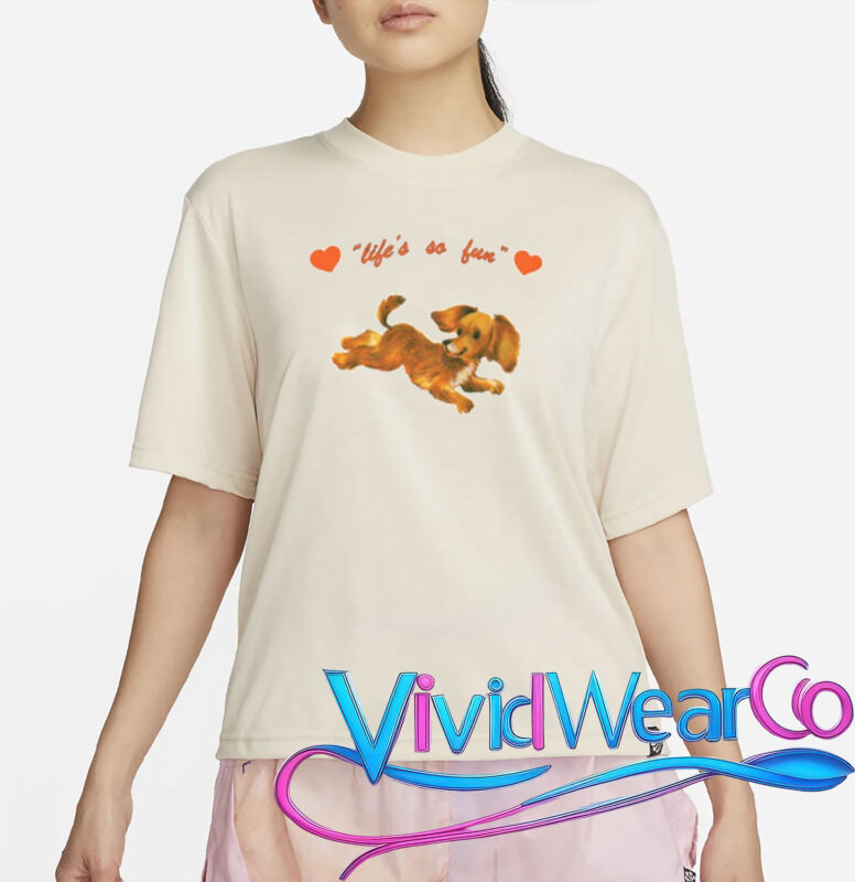 Life's So Fun Dog T-Shirt