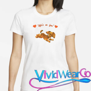 Life's So Fun Dog T-Shirt