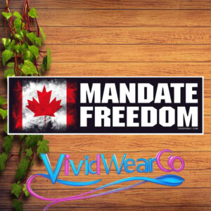 Mandate Freedom Canada Bumper Sticker