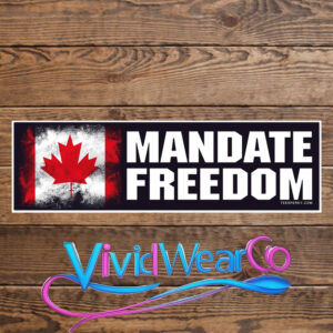 Mandate Freedom Canada Bumper Sticker
