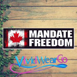 Mandate Freedom Canada Bumper Sticker