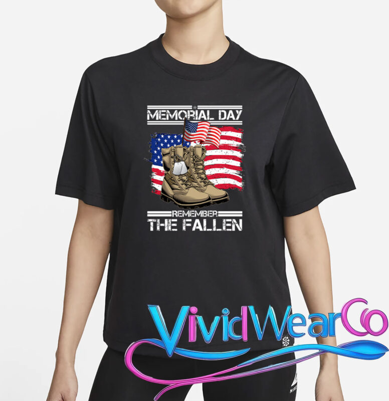 Memorial Day Remember The Fallen T-Shirt