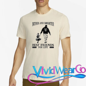 Oakland Raiders Father And Daughter Best Friends For Life NFL Football T-Shirt