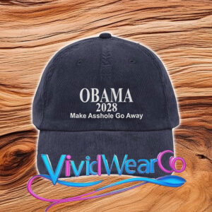 Obama 2028 Make Asshole Go Away Hat