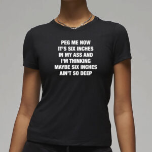 Peg Me Now T-Shirt