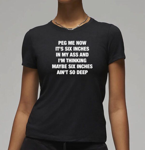 Peg Me Now T-Shirt