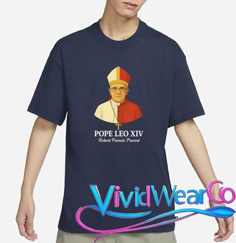 Pope Leo XIV May 8th, 2025 Robert Francis Prevost T-Shirt