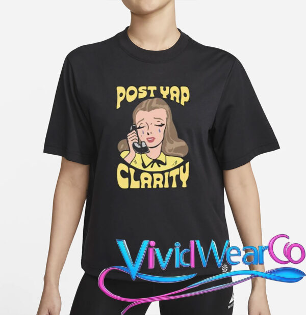 Post Yap Clarity Shirt