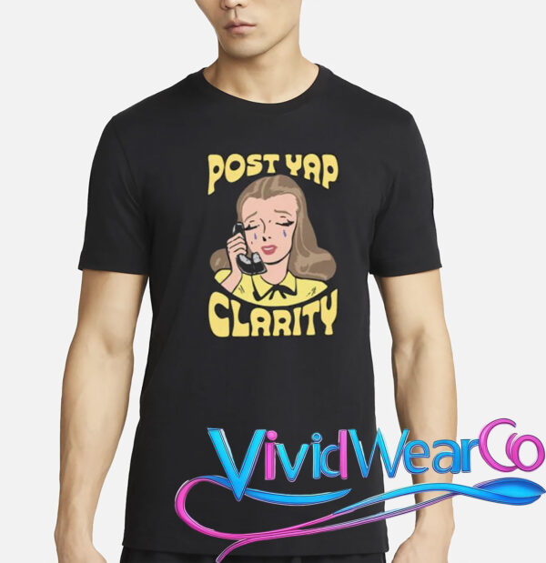 Post Yap Clarity Shirt