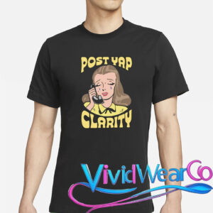 Post Yap Clarity Shirt